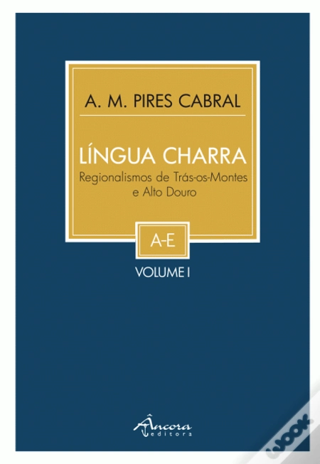 Capa de Língua Charra — Regionalismos de Trás-os-Montes, de A. M. Pires Cabral